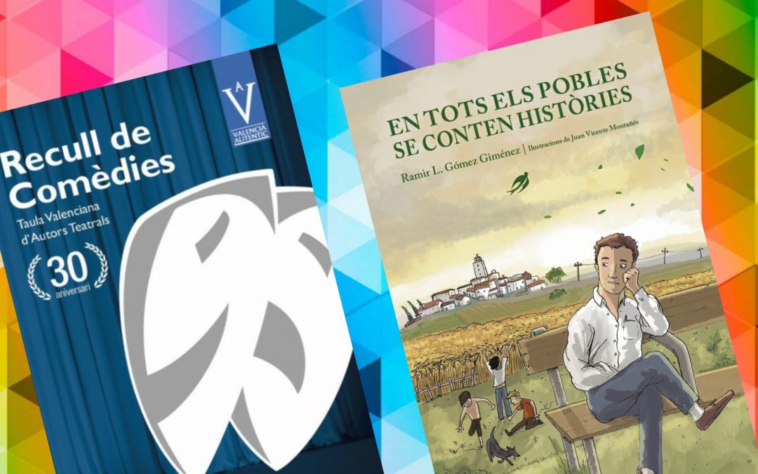 Veuen la llum dos nous llibres en Llengua Valenciana